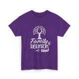 Family Reunion Family Get Together T-Shirt - Purple