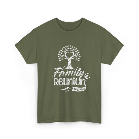 Family Reunion Family Get Together T-Shirt - Military Green