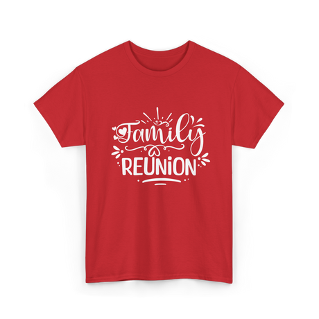 Family Reunion Gathering Families T-Shirt - Red