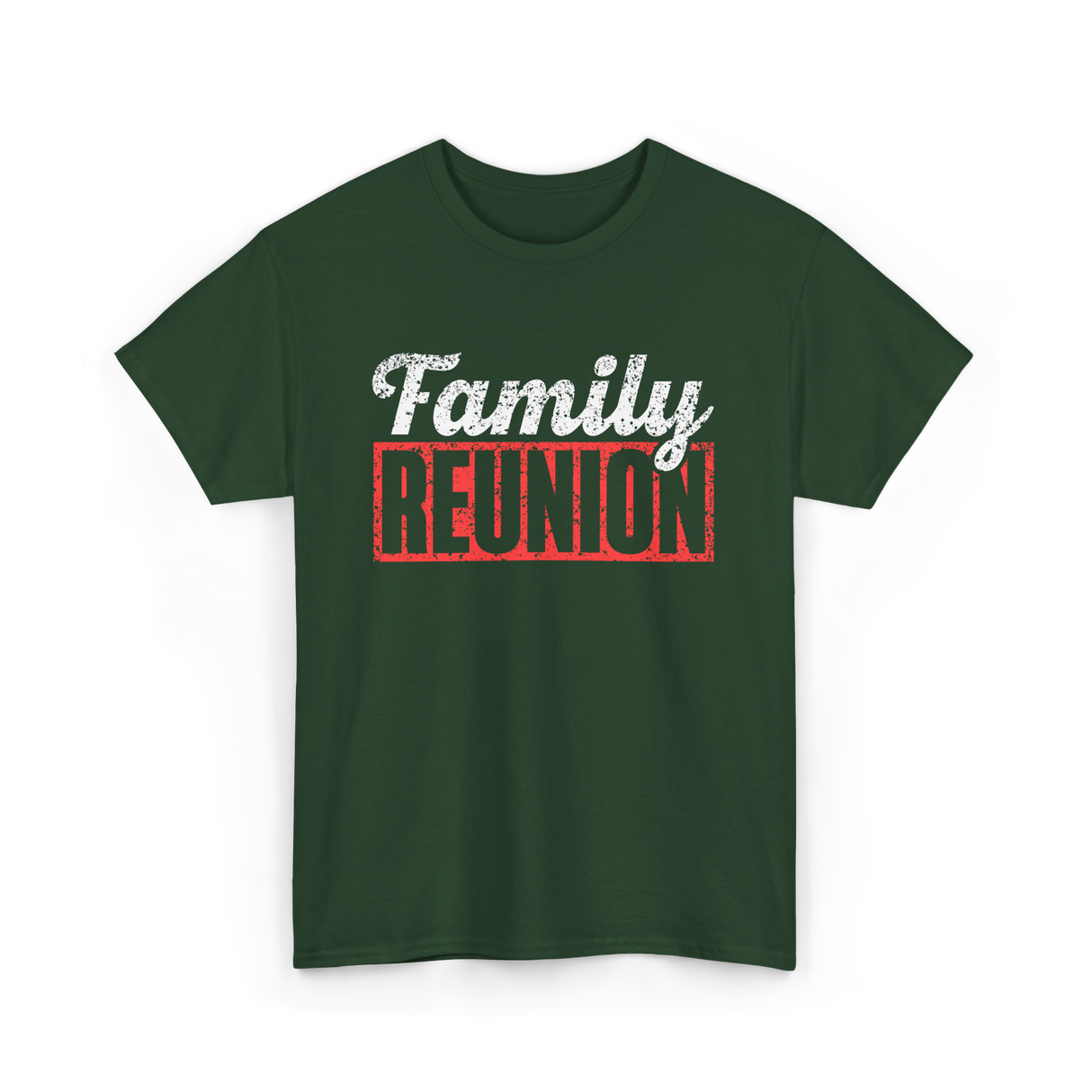 Family Reunion Gathering Family T-Shirt - Forest Green