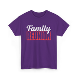 Family Reunion Gathering Family T-Shirt - Purple