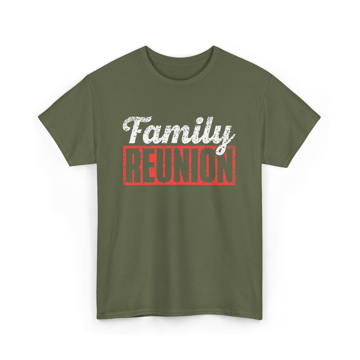 Family Reunion Gathering Family T-Shirt - Military Green