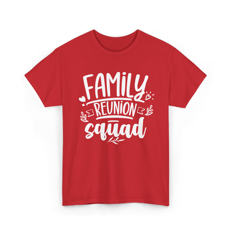 Family Reunion Squad Family Gathering T-Shirt - Red