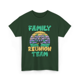 Family Reunion Team Gathering T-Shirt - Forest Green