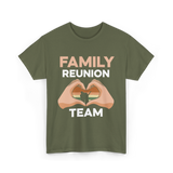 Family Reunion Team Gathering T-Shirt - Military Green