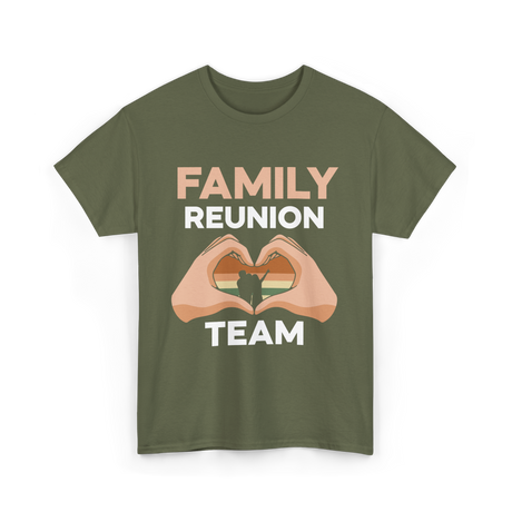 Family Reunion Team Gathering T-Shirt - Military Green