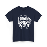 Family Reunion Team Gathering T-Shirt - Navy