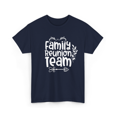 Family Reunion Team Gathering T-Shirt - Navy