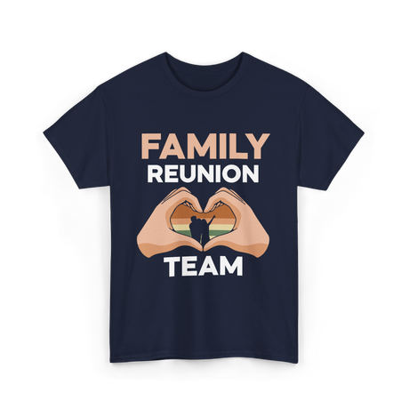 Family Reunion Team Gathering T-Shirt - Navy