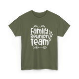 Family Reunion Team Gathering T-Shirt - Military Green