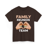 Family Reunion Team Gathering T-Shirt - Dark Chocolate