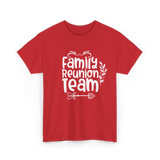 Family Reunion Team Gathering T-Shirt - Red