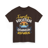 Family Vacation Dominican Republic Trip T-Shirt - Dark Chocolate