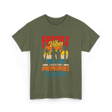 Family Vibes Creating Memories Together T-Shirt - Military Green