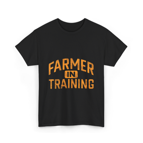 Farmer in Training Agriculture Farming T-Shirt - Black