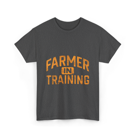 Farmer in Training Agriculture Farming T-Shirt - Dark Heather