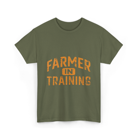 Farmer in Training Agriculture T-Shirt - Military Green