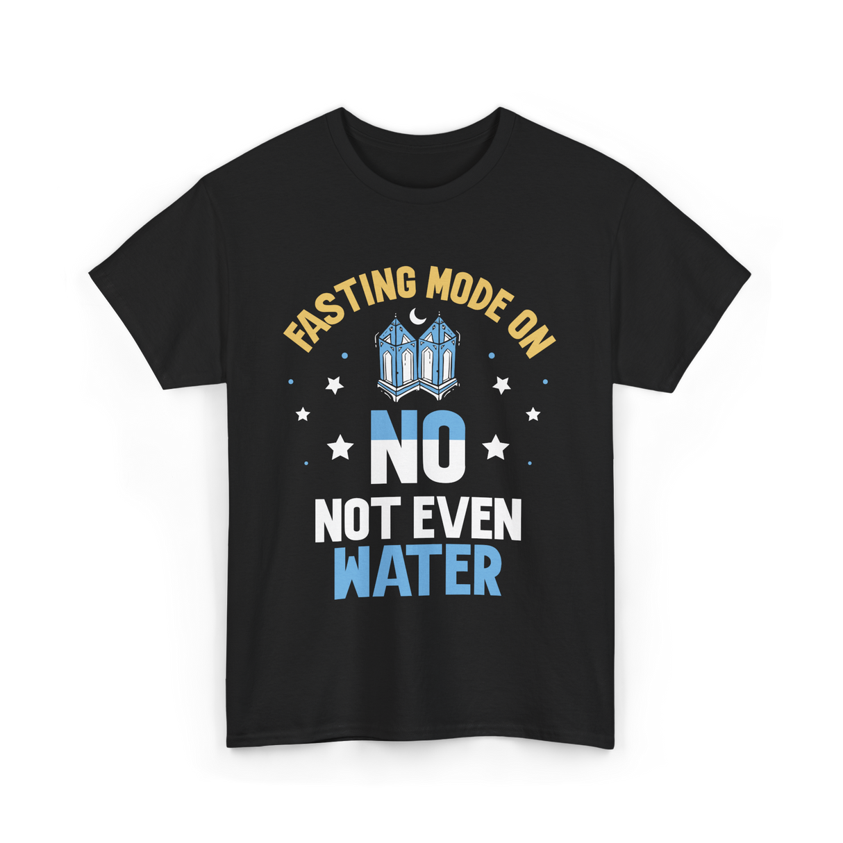 Fasting Mode On Ramadan Fasting T-Shirt - Black