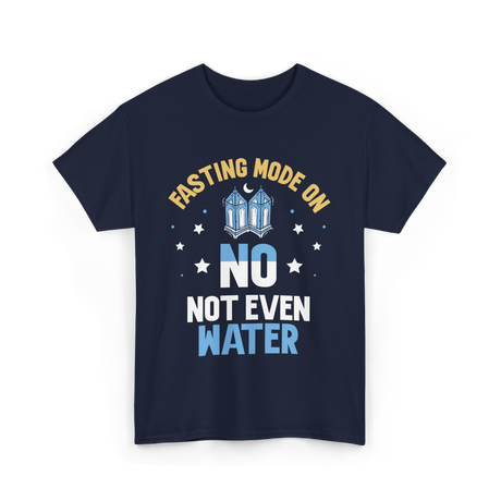 Fasting Mode On Ramadan Fasting T-Shirt - Navy