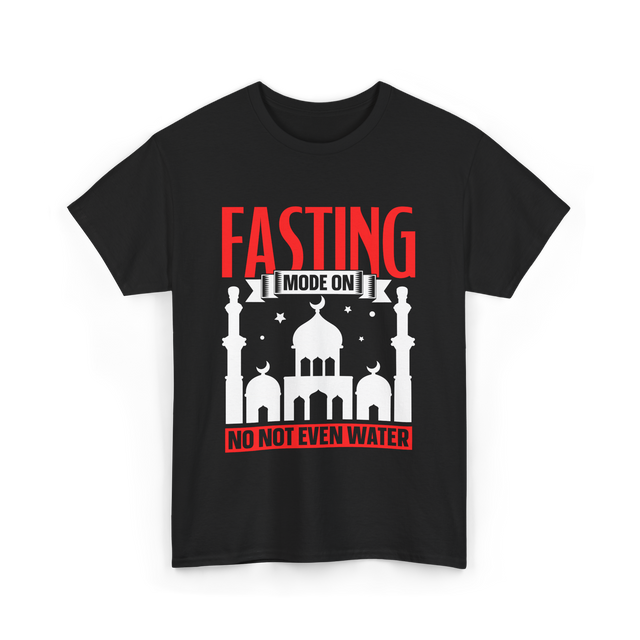 Fasting Mode On Ramadan T-Shirt - Black