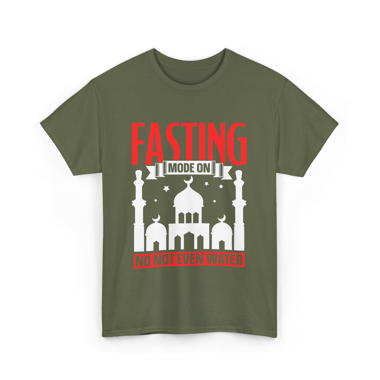 Fasting Mode On Ramadan T-Shirt - Military Green