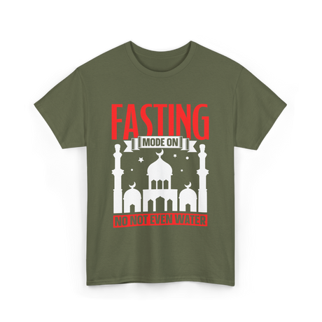 Fasting Mode On Ramadan T-Shirt - Military Green