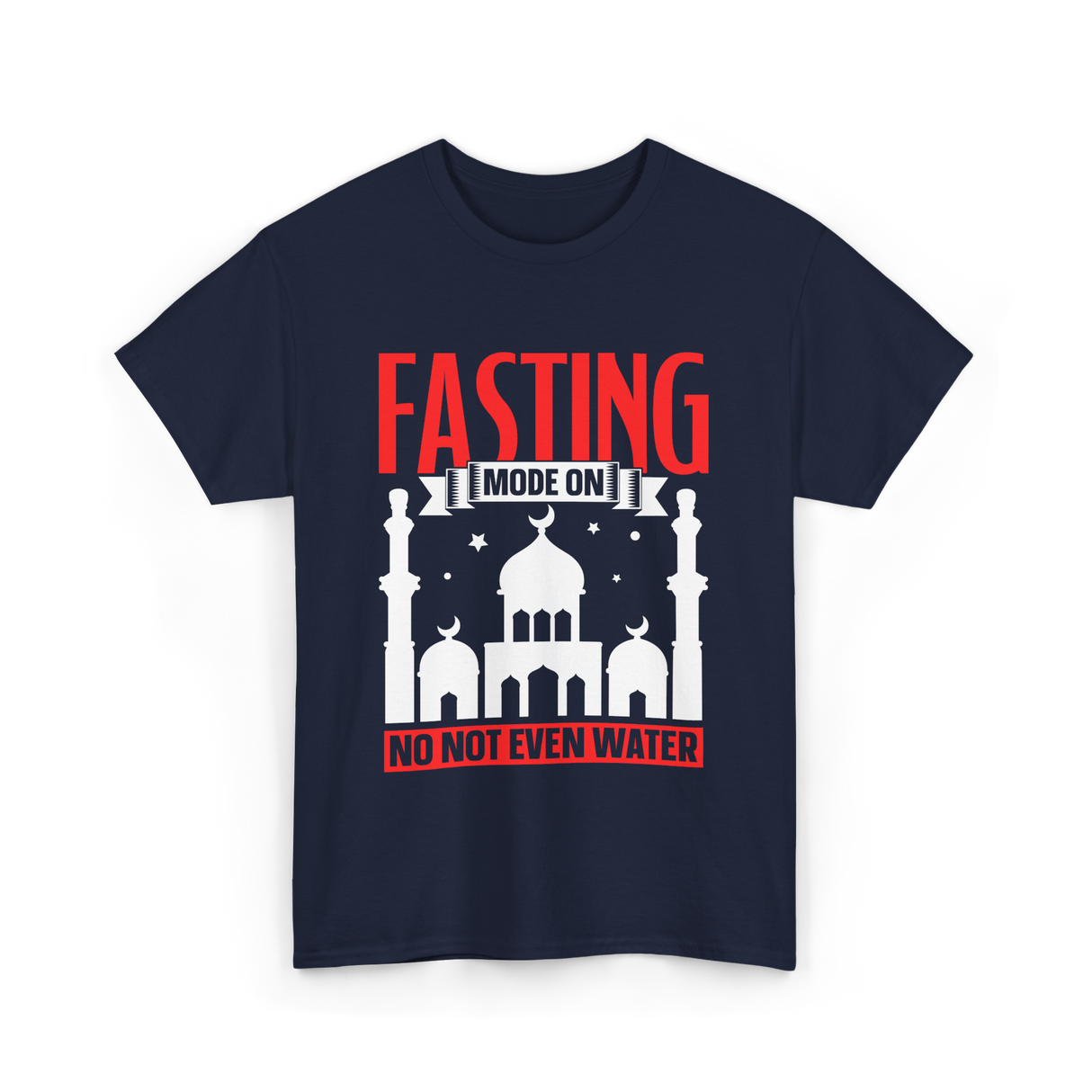 Fasting Mode On Ramadan T-Shirt - Navy