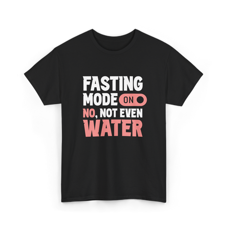 Fasting Mode On Water Ramadan T-Shirt - Black