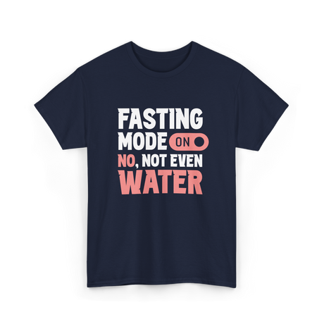 Fasting Mode On Water Ramadan T-Shirt - Navy