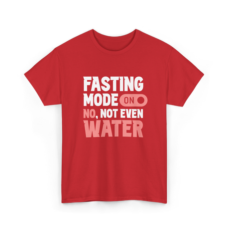 Fasting Mode On Water Ramadan T-Shirt - Red