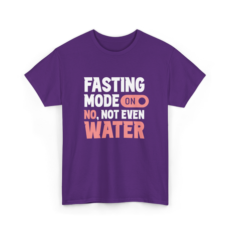 Fasting Mode On Water Ramadan T-Shirt - Purple