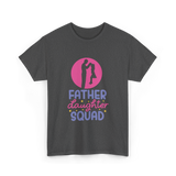 Father Daughter Squad Dad Kids T-Shirt - Dark Heather