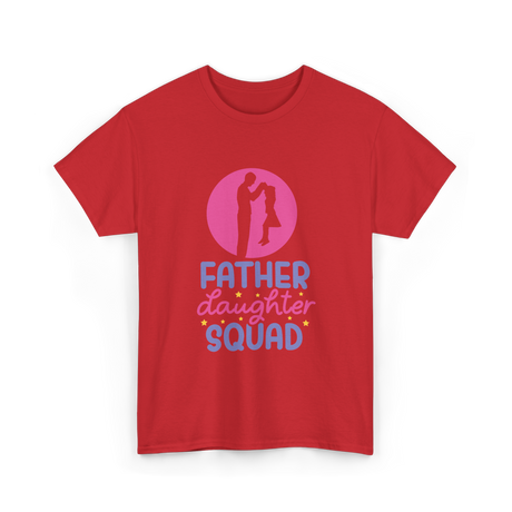 Father Daughter Squad Dad Kids T-Shirt - Red