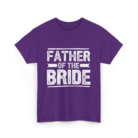 Father of The Bride Wedding T-Shirt - Purple