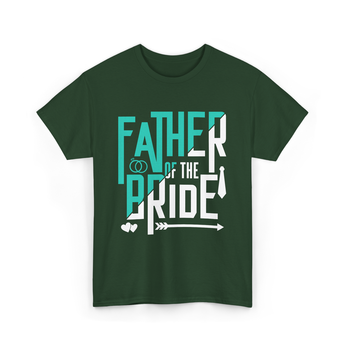 Father of the Bride Wedding T-Shirt - Forest Green