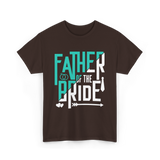 Father of the Bride Wedding T-Shirt - Dark Chocolate