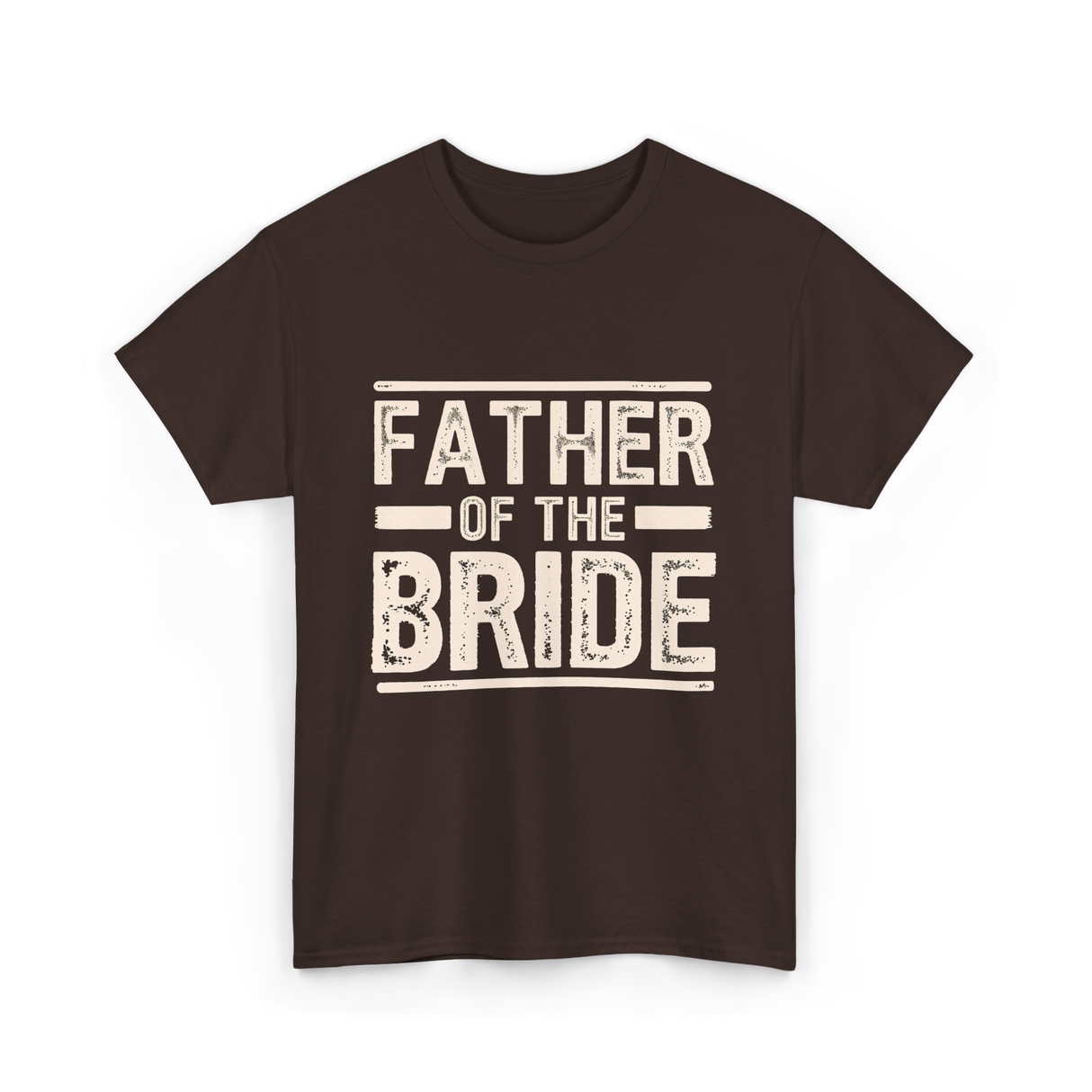 Father of the Bride Wedding T-Shirt - Dark Chocolate