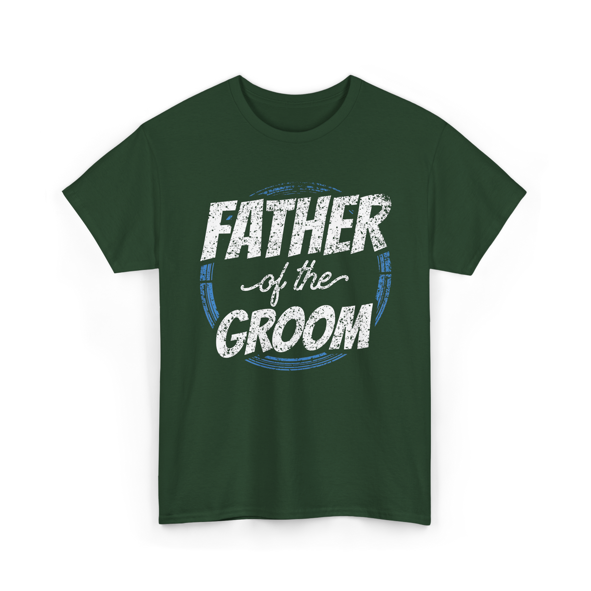 Father of the Groom Wedding Dad T-Shirt - Forest Green