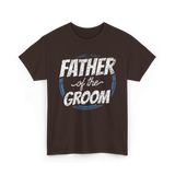 Father of the Groom Wedding Dad T-Shirt - Dark Chocolate