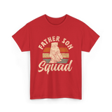 Father Son Squad Dad Parenting T-Shirt - Red