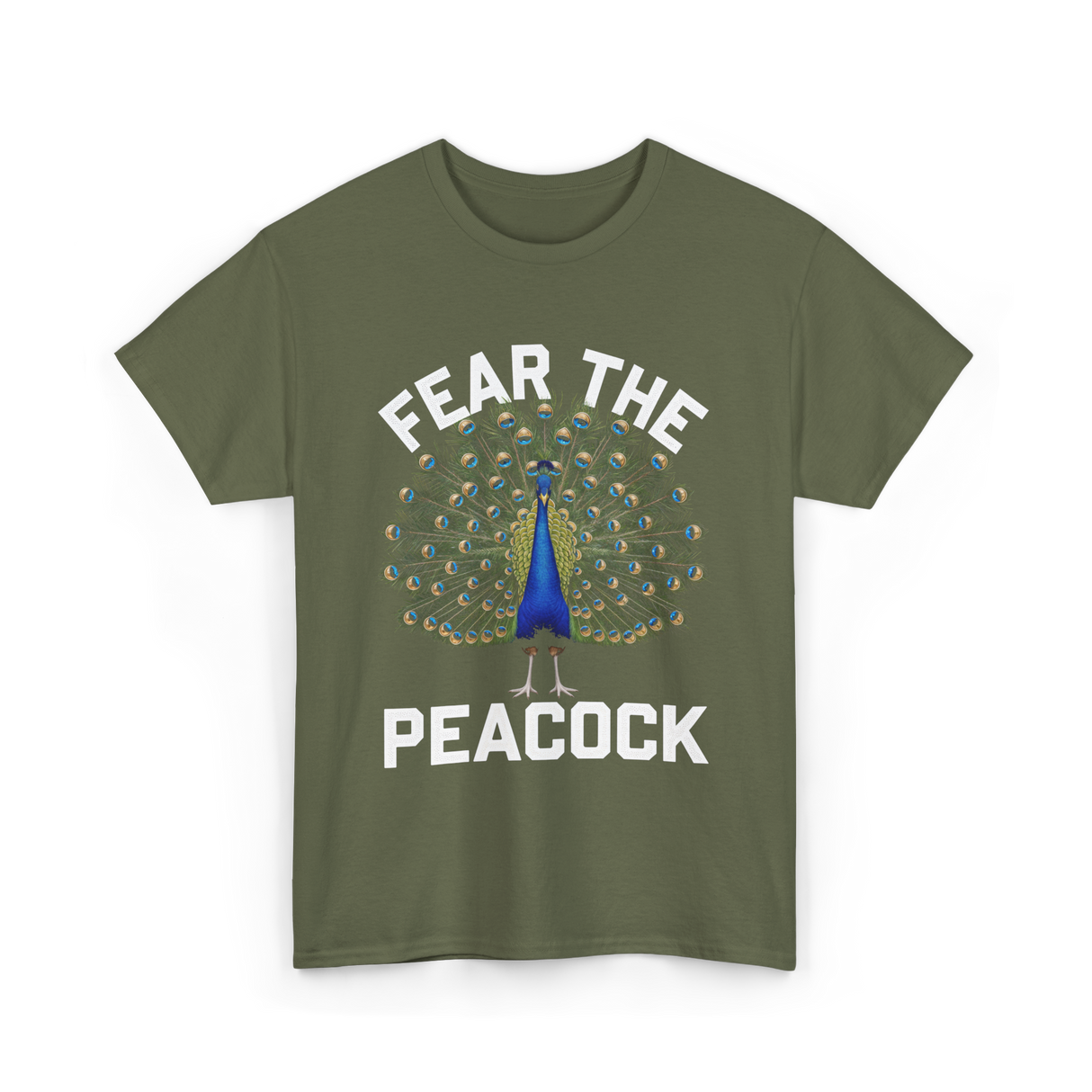 Fear The Peacock Bird Lover T-Shirt - Military Green