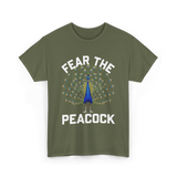 Fear The Peacock Bird Lover T-Shirt - Military Green