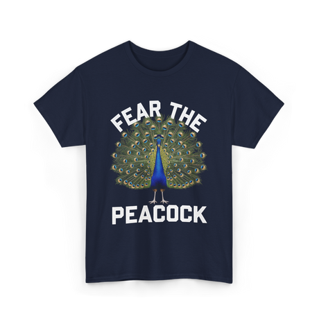 Fear The Peacock Bird Lover T-Shirt - Navy