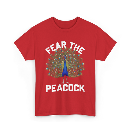 Fear The Peacock Bird Lover T-Shirt - Red