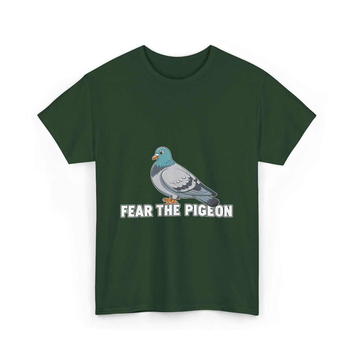 Fear The Pigeon Pigeons T-Shirt - Forest Green