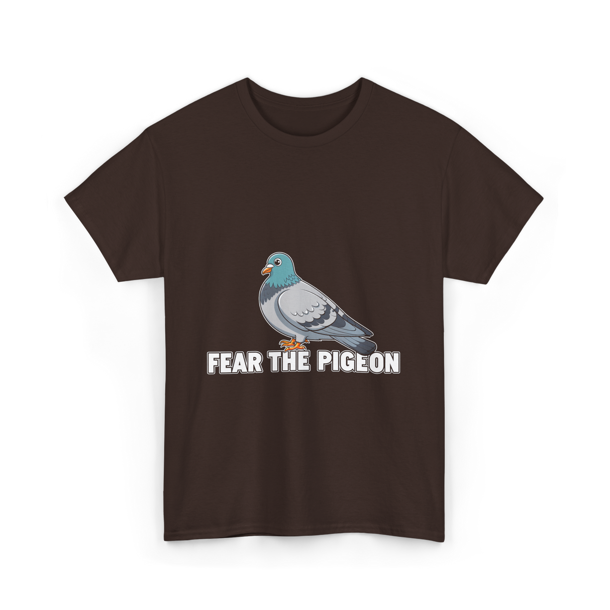 Fear The Pigeon Pigeons T-Shirt - Dark Chocolate