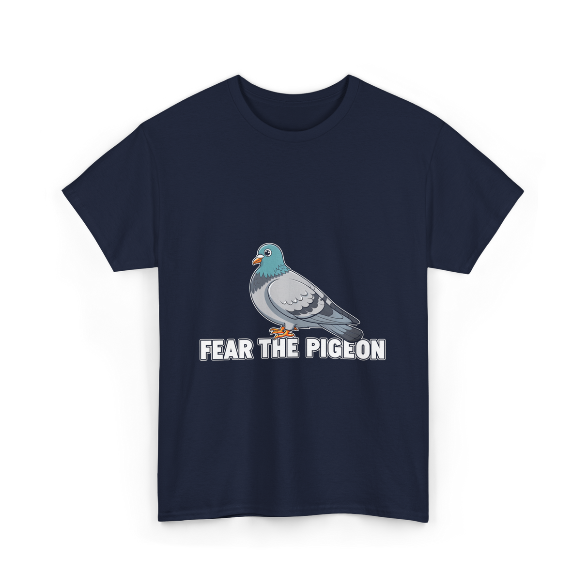 Fear The Pigeon Pigeons T-Shirt - Navy