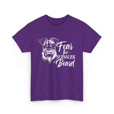 Fear the Schnauzer Beard Schnauzers T-Shirt - Purple