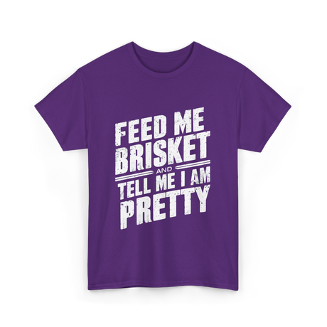 Feed Me Brisket BBQ Lover T-Shirt - Purple