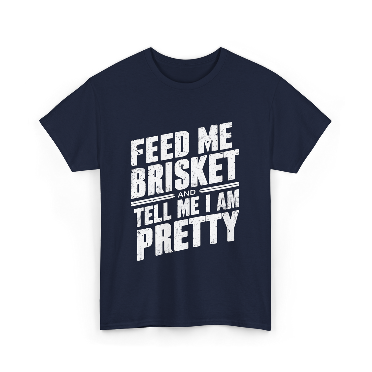 Feed Me Brisket BBQ Lover T-Shirt - Navy